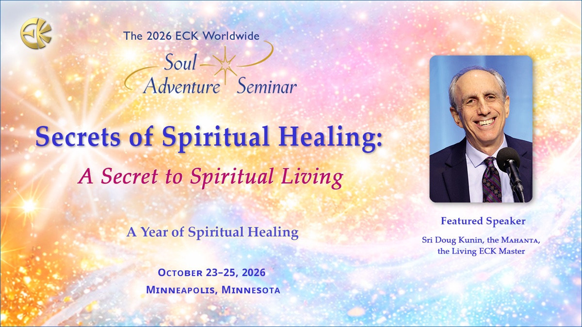 Séminaire mondial ECK de l'Aventure de l'Âme 2026 — Les secrets de la guérison spirituelle